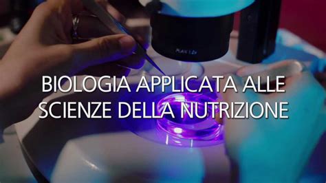 Laurea Magistrale In Biologia Applicata Alle Scienze Della Nutrizione