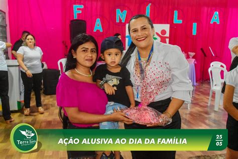 A O Alusiva Ao Dia Da Fam Lia Prefeitura Municipal De Terra Santa