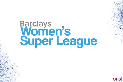 Barclays Women S Super League On Her Side