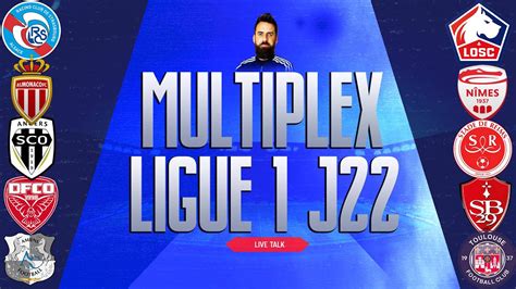 🔴🎙️live Multiplex Strasbourg Lille Nimes Monaco Sco Reims