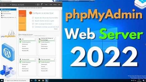 Comment Installer Phpmyadmin Sur Windows Server Tutoriel Iis