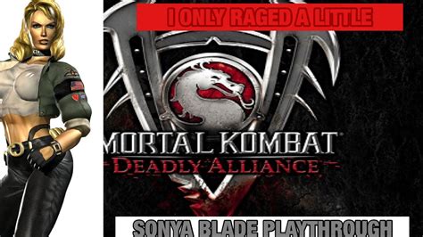 Mortal Kombat Deadly Alliance Sonya Blade Gameplay Arcade I Only