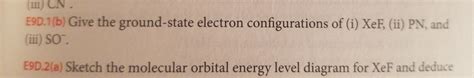 Solved Iii Cn E9d 1 B Give The Ground State Electron