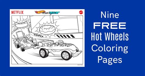 Rev Up The Fun Free Hot Wheels Coloring Pages Mama Likes This