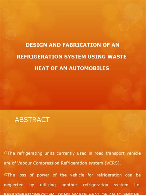 Design And Fabrication Of An Refrigeration System Using Waste Heat Of