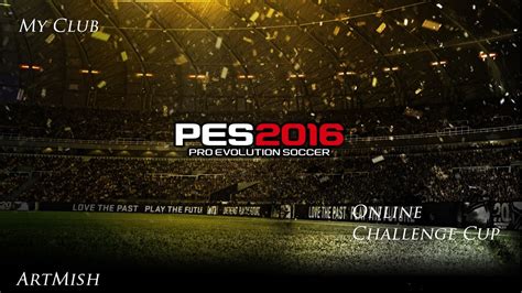 Pro Evolution Soccer 2016 MyClub YouTube