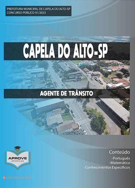 APOSTILA CAPELA DO ALTO AGENTE DE TRÂNSITO Aprove Apostilas