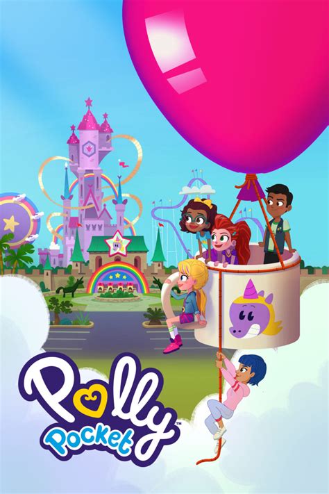 Come experience “Polly Pocket Season 3: Rainbow Funland Adventures” on ...