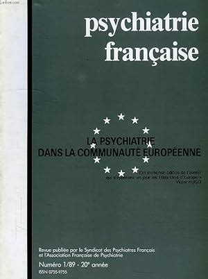 PSYCHIATRIE FRANCAISE 20e ANNEE N 1 1989 LA PSYCHIATRIE DANS LA