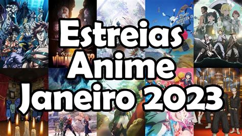 Guia De Estreias Anime De Janeiro Youtube