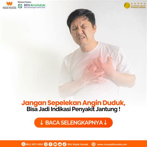 Jangan Sepelekan Angin Duduk Bisa Jadi Indikasi Penyakit Jantung