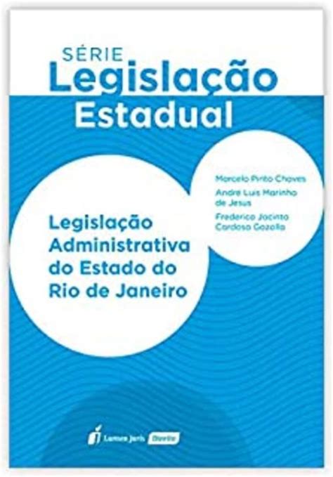 Legisla O Administrativa Do Estado Do Rio De Janeiro Espacodelivros