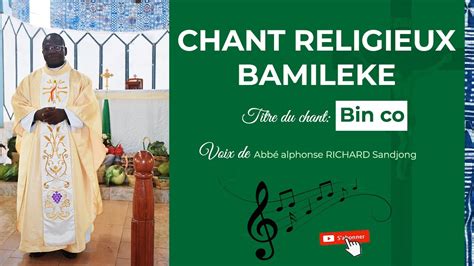 Bin co Chant religieux en pays Bamiléké YouTube