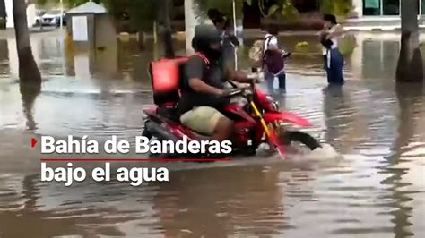 ACTUALIZACIÓN Bahía de Banderas está bajo el agua por la tormenta