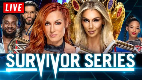 🔴 Wwe Survivor Series 2021 Live Stream Watch Along Becky Lynch Vs