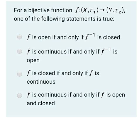 Solved For A Bijective Function F X T Y 2 One Of The Chegg