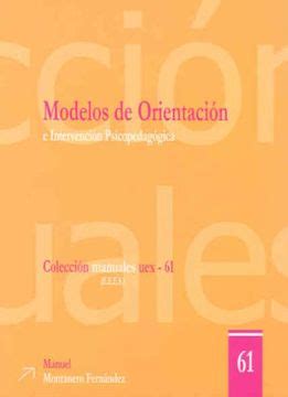 Libro Modelos de orientación e intervención psicopedagógica Manuales