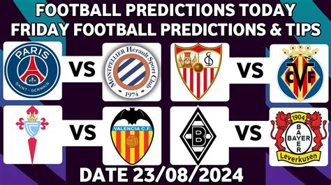 Football Predictions Today 23082024soccer Predictions Betting Tips