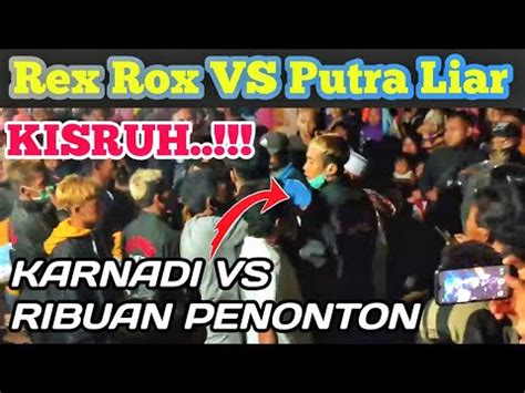 KISRUH SEBELUM BERTANDING Rex Rox VS Putra Liar Gobak Sodor