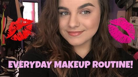 Talk Thru My Current Everyday Makeup Routine Youtube