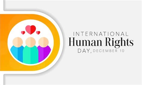 Premium Vector Human Rights Day Is Observed Every Year On December 10