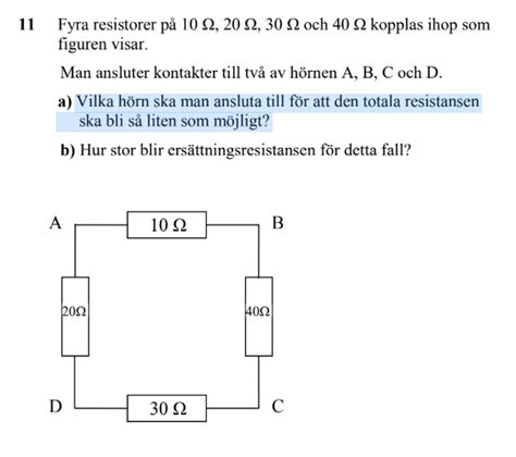 Vilka hörn ska man ansluta till för att den totala resistansen ska bli