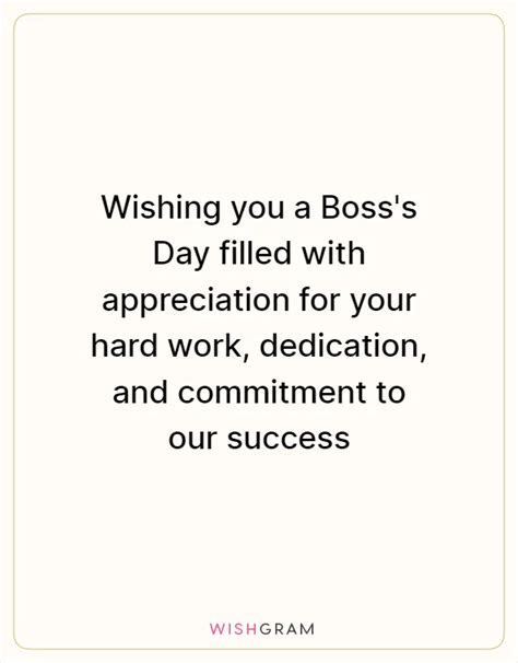 Wishing You A Boss S Day Filled With Appreciation For Your Hard Work