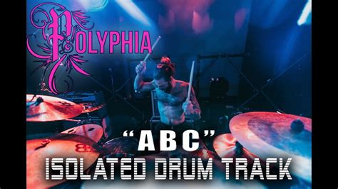 Isolated Drum Track Abc By Polyphia Youtube