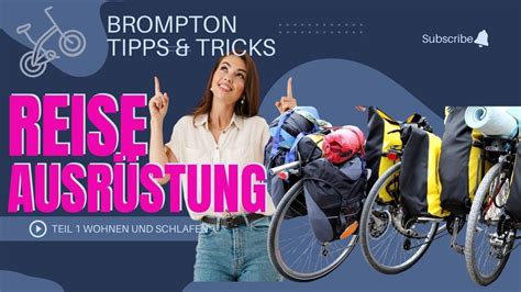 Bikepacking am Brompton Fahrrad Reisen mit Gepäck Teil 1