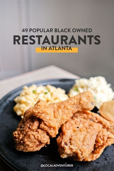 Popular Black Owned Restaurants In Atlanta Ga Local Adventurer