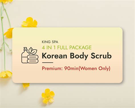 Spring Special 4-in-1 Package – Korean Body Scrub Premium 90min(Women ...