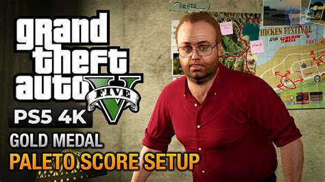 Gta 5 Ps5 Mission 48 Paleto Score Setup [gold Medal Guide 4k 60fps] Youtube