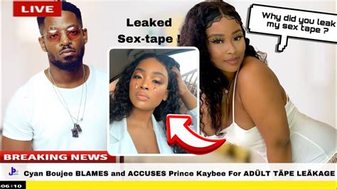 Viral Cyan Boujee Blames And Accuses Prince Kaybee For AdÜlt TÄpe LeÄkage Youtube