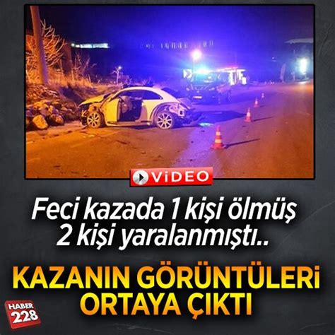 Bilecikte 1 kişinin öldüğü 2 kişinin yaralandığı kazanın görüntüleri