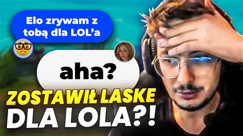 POWRÓT DAILY ZOSTAWIŁ DZIEWCZYNĘ DLA LOLA YouTube