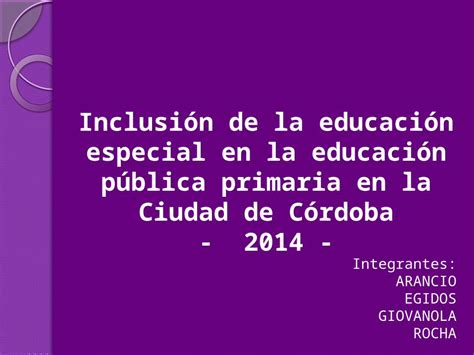 Pptx Inlcusi N De La Educaci N Especial En La Educacion Publica