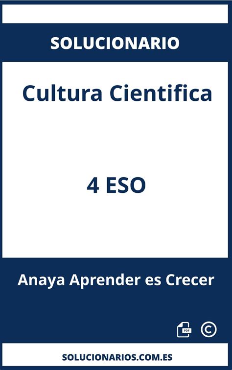 Solucionario De Cultura Cientifica 4 ESO Anaya Aprender Es Crecer