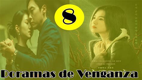 Dorama De Venganza Youtube