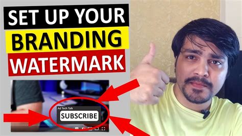 How To Create YouTube Branding Watermark For Your Channel How To Set