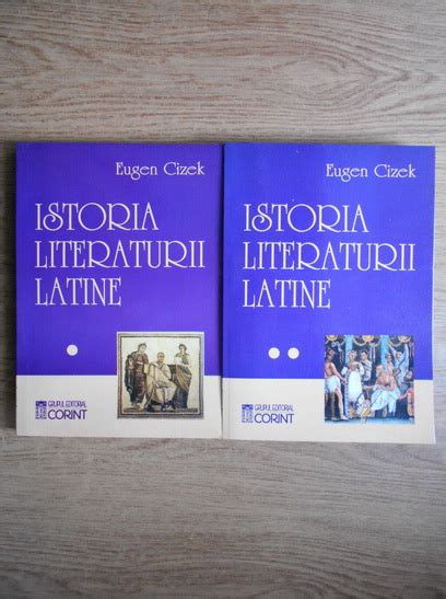 Eugen Cizek Istoria Literaturii Latine Volume Cump R