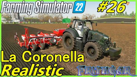 Let S Play FS22 La Coronella Realistic 26 Planting Sugar Beet YouTube