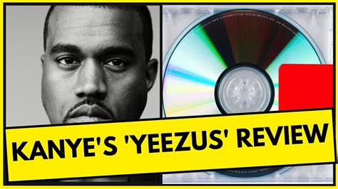 Kanye West Yeezus Album Review Youtube