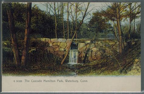 Antique Cascade Hamilton Park Waterbury Connecticut Undivided Etsy