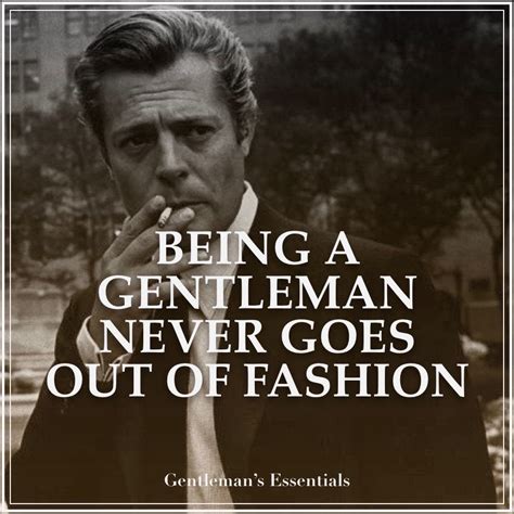 Gentleman Quotes Gentlemans Essentials Gentleman Quotes