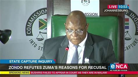 Zondo Dismisses Zuma Recusal Bid Video Dailymotion