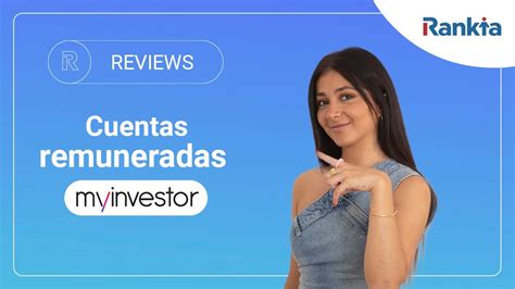 Cómo abrir una cuenta remunerada con MyInvestor YouTube