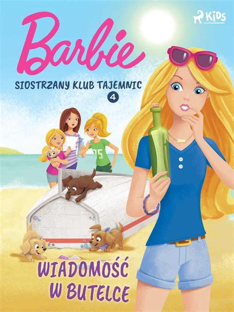 Wiadomo W Butelce Barbie Siostrzany Klub Tajemnic Tom