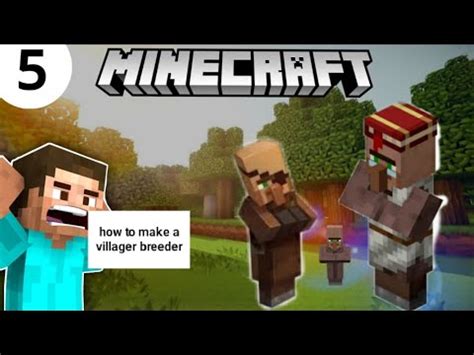 How To Make A Villager Breeder Farm In Minecraft Survival Series