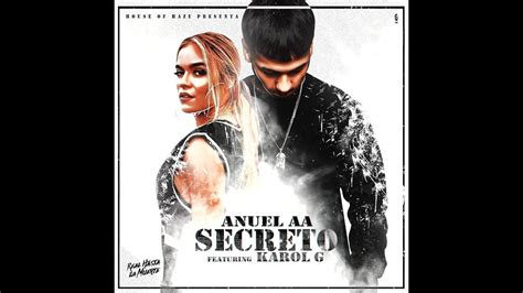 Secreto Karol G Anuel Aa Lyrics