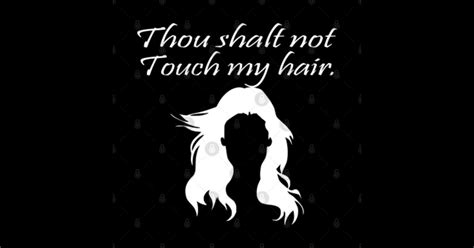 Don't touch my hair - Dont Touch My Hair - Sticker | TeePublic